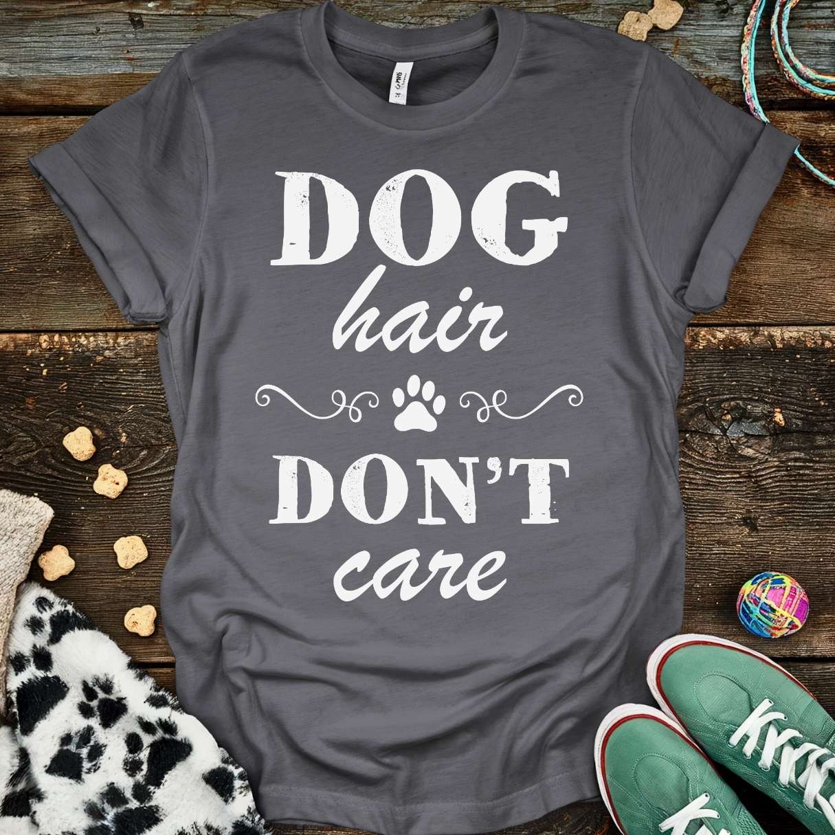 Dog Hair Don't Care T-Shirt Charcoal / S T-Shirt