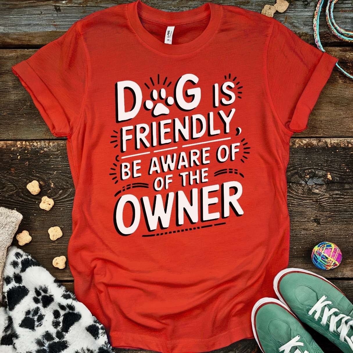 Dog Is Friendly T-Shirt T-Shirt