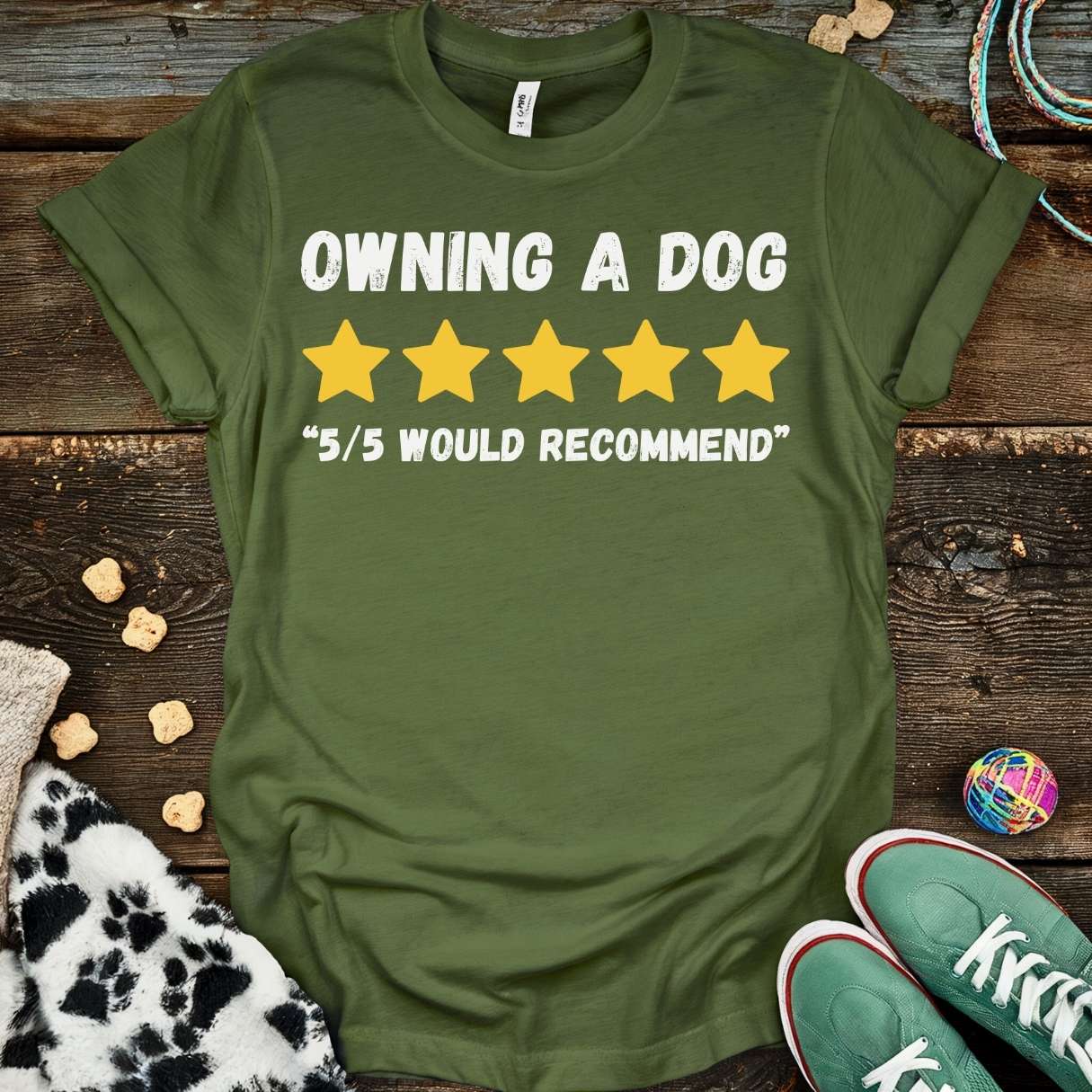 Owning A Dog T-Shirt Military Green / S T-Shirt