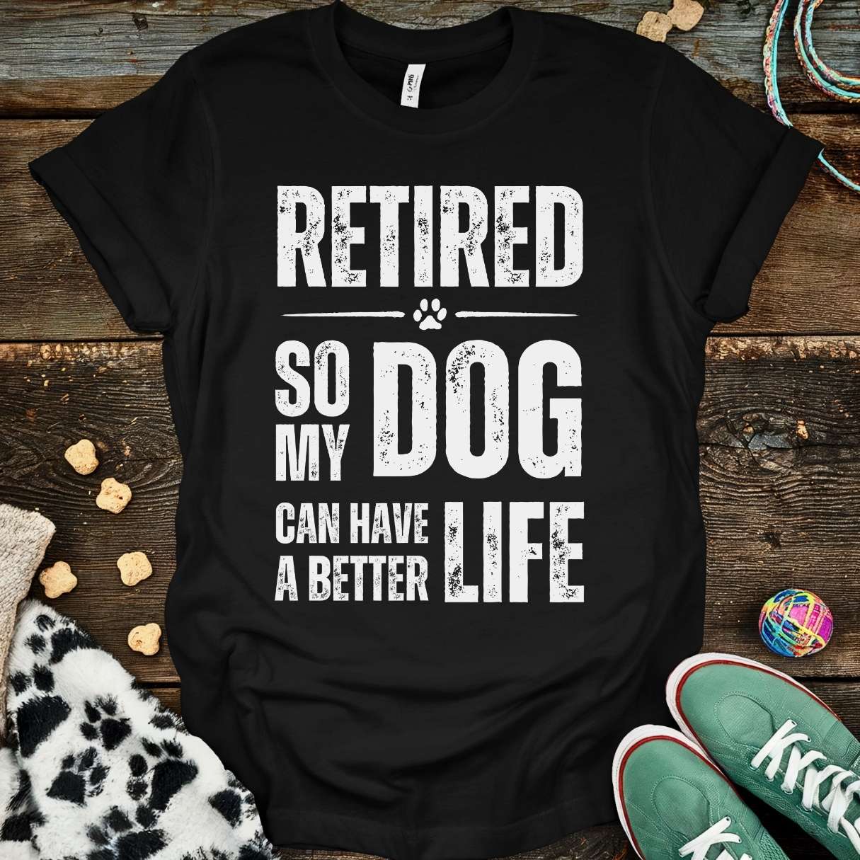 Retired Better Life T-Shirt Black / S T-Shirt